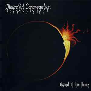 Mournful Congregation / Stone Wings - Descent Of The Flames / Ascent Of The Flames FLAC
