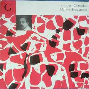 Enrique Granados - Danses Espagnoles FLAC