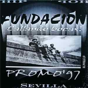Fundación - Callando Bocas - Promo '97 FLAC