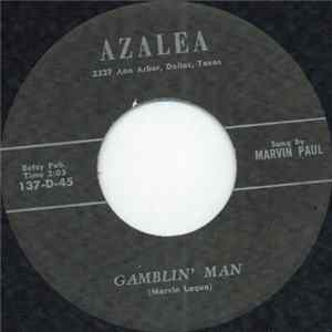 Marvin Paul - Gamblin' Man FLAC