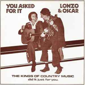 Lonzo & Oscar - You Asked For It FLAC