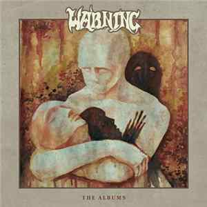 Warning - The Albums FLAC