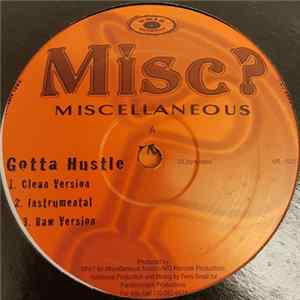 Miscellaneous - Gotta Hustle / Greatest MC FLAC
