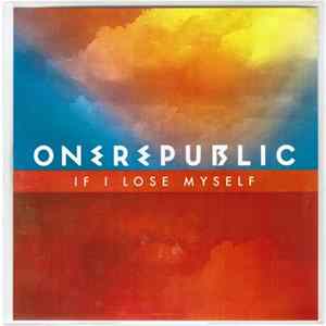 OneRepublic - If I Lose Myself FLAC