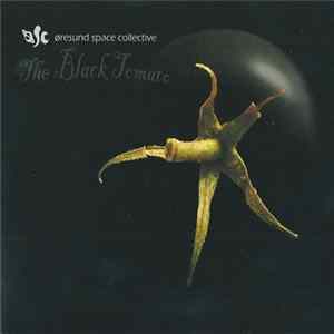 Øresund Space Collective - The Black Tomato FLAC