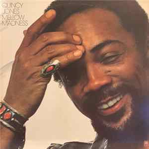 Quincy Jones - Mellow Madness FLAC