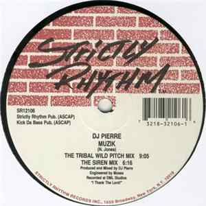 DJ Pierre - Muzik / Muzik Is Life FLAC