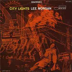 Lee Morgan - City Lights FLAC