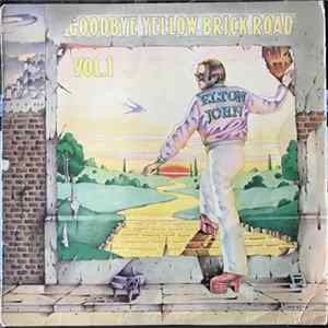 Elton John - Goodbye Yellow Brick Road Vol. 1 FLAC