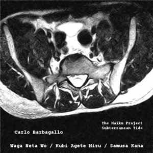 Carlo Barbagallo - Haiku 10 FLAC