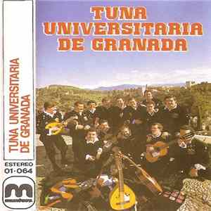 Tuna Universitaria de Granada - Tuna Universitaria de Granada FLAC