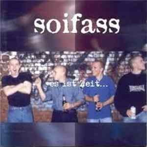 Soifass - Es Ist Zeit FLAC