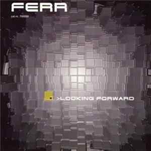 Ferr - Looking Forward FLAC