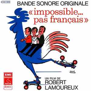 Henri Bourtayre - Impossible... Pas Français FLAC