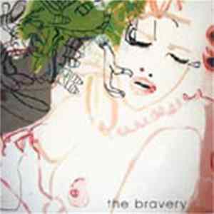 The Bravery - Unconditional FLAC