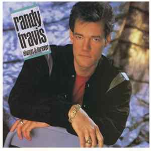 Randy Travis - Always & Forever FLAC