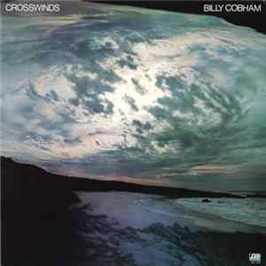 Billy Cobham - Crosswinds FLAC