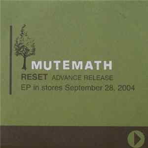 Mutemath - Reset EP FLAC