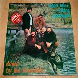 Papa Bue's Viking Jazzband - Down By The Riverside FLAC