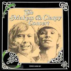 Tommy Makem & Liam Clancy - The Makem & Clancy Concert FLAC