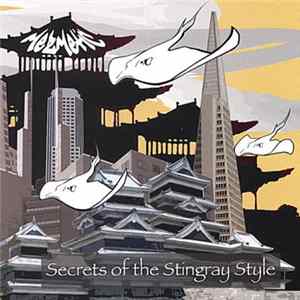 Mezmetic - Secrets Of The Stingray Style FLAC