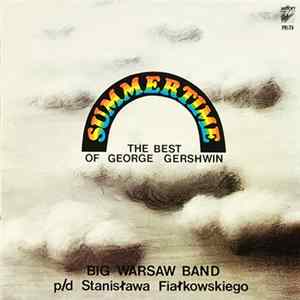 Big Warsaw Band - Summertime: The Best Of George Gershwin FLAC