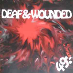Various - Deaf & Wounded FLAC