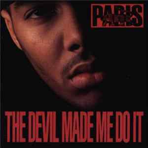 Paris - The Devil Made Me Do It FLAC