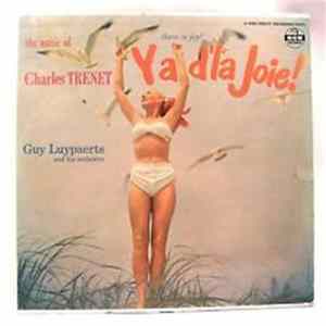 Guy Luypaerts And His Orchestra - Y'A D'La Joie! - There Is Joy - The Music Of Charles Trenet FLAC