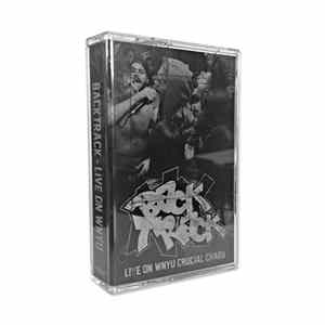 Backtrack - Live On WNYU Crucial Chaos FLAC