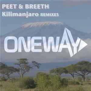 Peeth & Breeth - Kilimanjaro Remixes FLAC