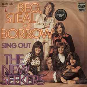 The New Seekers - Beg, Steal Or Borrow FLAC