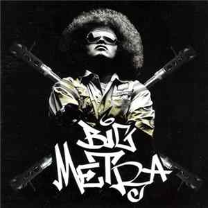 Big Metra - A Otro Nivel FLAC