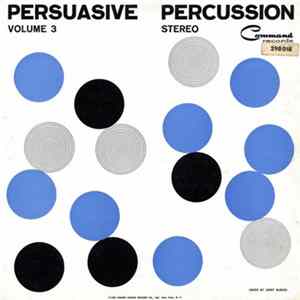The Command All-Stars - Persuasive Percussion Volume 3 FLAC