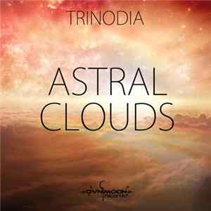 Trinodia - Astral Clouds FLAC