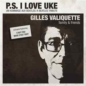 Gilles Valiquette - P.S. I Love Uke FLAC