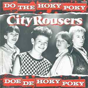 City Rousers - Do The Hoky Poky FLAC