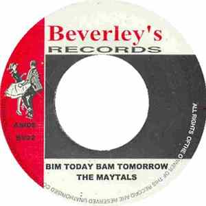 The Maytals / The Beverley All Stars - Bim Today Bam Tomorrow / Double Action FLAC
