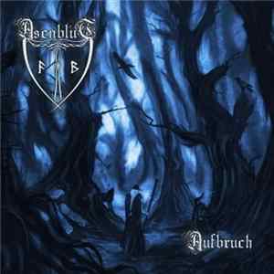 Asenblut - Aufbruch FLAC