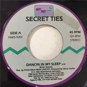 Secret Ties - Dancin In My Sleep FLAC