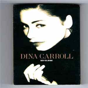 Dina Carroll - So Close FLAC
