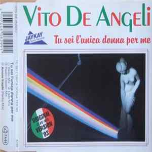 Vito De Angeli - Tu Sei L'unica Donna Per Me FLAC
