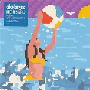 Delays - Keep It Simple FLAC