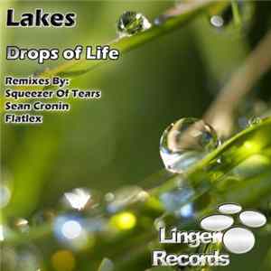Lakes - Drops Of Life FLAC