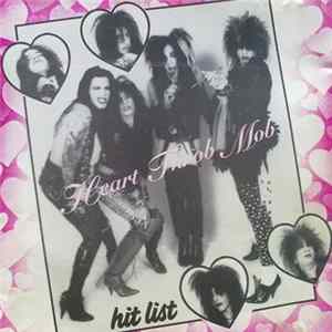Heart Throb Mob - Hit List FLAC