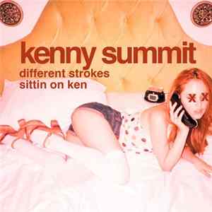 Kenny Summit - Sittin On Ken / Different Strokes FLAC