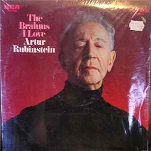 Artur Rubinstein - The Brahms I Love FLAC