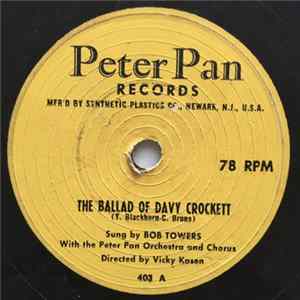 Bob Towers / Jack Arthur - The Ballad Of Davy Crockett / Blue Tail Fly / Skip To My Lou FLAC