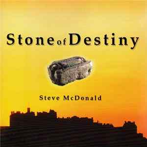 Steve McDonald - Stone Of Destiny FLAC