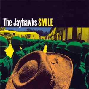 The Jayhawks - Smile FLAC